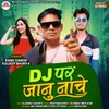 DJ Par Jaanu Nache